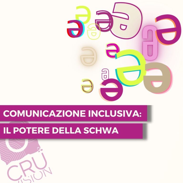 Comunicazione inclusiva: il potere della SCHWA (ə)